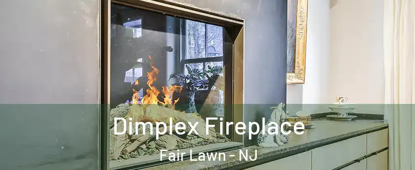  Dimplex Fireplace Fair Lawn - NJ
